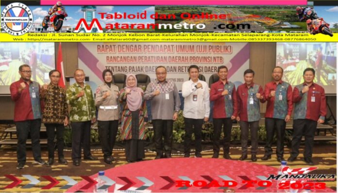 Kepala BAPPENDA: Uji Publik Raperda NTB Pajak Daerah dan Retribusi Sebagai Monev Kepala BAPPENDA: Uji Publik Raperda NTB Pajak Daerah dan Retribusi Sebagai Monev