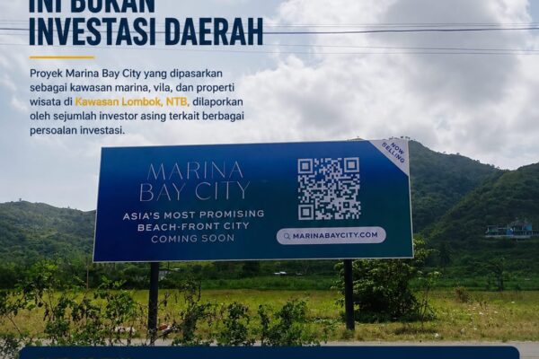 Kasus Marina Bay City, Pemprov NTB Tegaskan: Ini Bukan Investasi Daerah